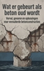 Afbeelding van Wat er gebeurt als beton oud wordt