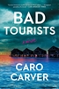Afbeelding van Carver, C: Bad Tourists
