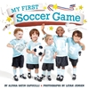 Afbeelding van My First My First Soccer Game