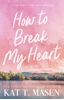 Afbeelding van Cinnamon Springs How to Break My Heart