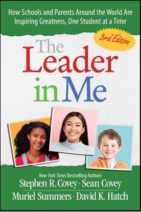 Afbeeldingen van The Leader in Me: How Schools and Parents Around the World Are Inspiring Greatness, One Student at a Time