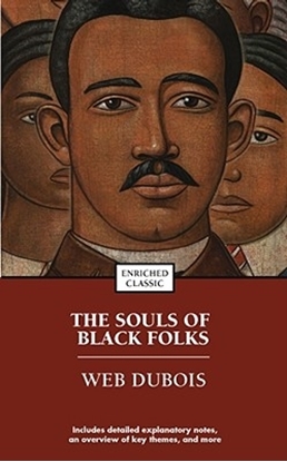 Afbeeldingen van Enriched Classics The Souls of Black Folks: Enriched Classic