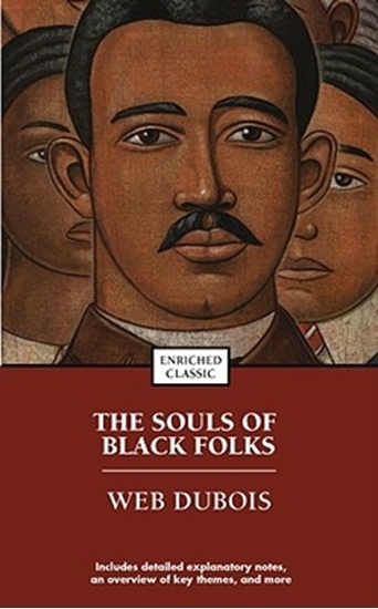 Afbeelding van Enriched Classics The Souls of Black Folks: Enriched Classic