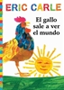 Afbeelding van World of Eric Carle El Gallo Sale A Ver el Mundo = Rooster's Off to See the World