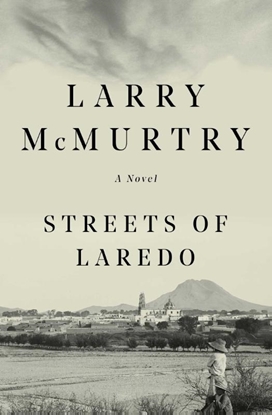Afbeeldingen van Lonesome Dove Mcmurtry, L: Streets of Laredo