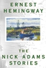 Afbeelding van The Nick Adams Stories