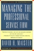 Afbeelding van Maister, D: Managing the Professional Service Firm