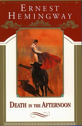 Afbeeldingen van Death in the Afternoon