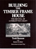 Afbeelding van Building the Timber Frame House