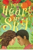 Afbeelding van Your Heart, My Sky