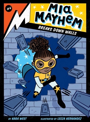 Afbeeldingen van Mia Mayhem Mia Mayhem Breaks Down Walls