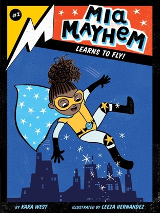 Afbeeldingen van Mia Mayhem Mia Mayhem Learns to Fly!