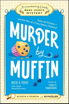 Afbeeldingen van A Cranberry Creek Word Search Mystery Murder by Muffin: Book 2