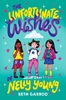 Afbeelding van The Unfortunate Wishes of Nelly Young