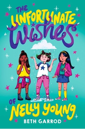 Afbeeldingen van The Unfortunate Wishes of Nelly Young