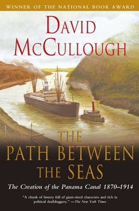 Afbeeldingen van Path Between the Seas: The Creation of the Panama Canal 1870 to 1914