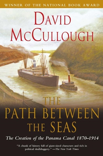 Afbeelding van Path Between the Seas: The Creation of the Panama Canal 1870 to 1914