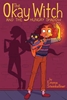 Afbeelding van The Okay Witch The Okay Witch and the Hungry Shadow