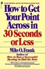 Afbeelding van How to Get Your Point across in 30 Seconds or Less