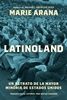 Afbeelding van Latinoland (Spanish Edition): Un Retrato de la Mayor Minoría de Estados Unidos