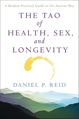 Afbeeldingen van Fireside Books (Fireside) The Tao of Health, Sex and Longevity