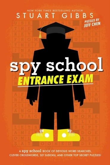 Afbeelding van Spy School Gibbs, S: Spy School Entrance Exam