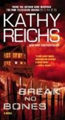 Afbeeldingen van Temperance Brennan Novel BREAK NO BONES