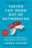 Afbeelding van Taking the Work Out of Networking
