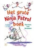 Afbeelding van Lekker lezen met Kluitman Het grote Ninja Patrol boek