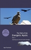 Afbeelding van The Path of the Energetic Mystic