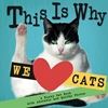 Afbeelding van This Is Why We Love Cats