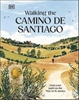Afbeelding van Walking the Camino de Santiago