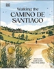 Afbeelding van Walking the Camino de Santiago