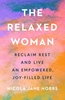 Afbeelding van The Relaxed Woman