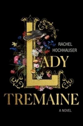 Afbeeldingen van Lady Tremaine: Reese's Book Club Pick (a Novel)