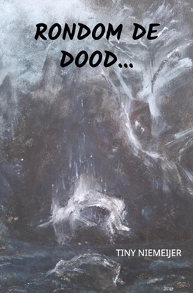 Afbeeldingen van Rondom de dood...