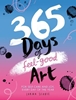 Afbeelding van 365 Days of Art 365 Days of Feel-good Art