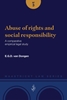 Afbeelding van Maastricht Law Series Abuse of rights and social responsibility