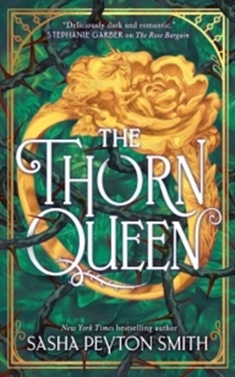 Afbeeldingen van The Rose Bargain The Thorn Queen