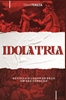 Afbeelding van Idolatria
