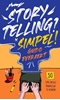 Afbeelding van Storytelling? Simpel!