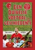 Afbeelding van Een Duivelse voetbalgeschiedenis