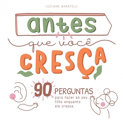 Afbeeldingen van Antes que você cresça