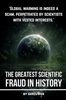 Afbeelding van Climate Change: The Greatest Scientific Fraud in History