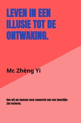 Afbeeldingen van Leven in een illusie tot de ontwaking.