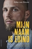 Afbeelding van Mijn naam is Edino