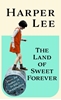 Afbeelding van The Land of Sweet Forever