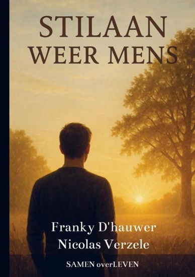 Afbeelding van STILAAN WEER MENS