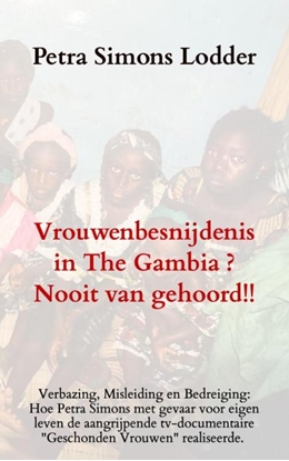 Afbeeldingen van Vrouwenbesnijdenis in The Gambia ? Nooit van gehoord!!