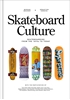 Afbeelding van Skateboard Culture